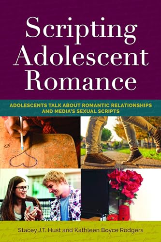 Scripting Adolescent Romance (Mediated Youth)