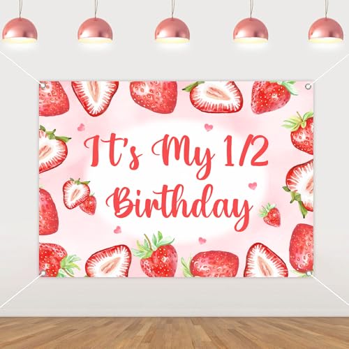 It's My 1/2 Way to One : toile de fond fraise 0,9 x 1,5 m pour anniversaire 6 mois
