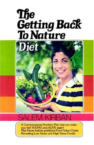 The Getting Back to Nature Diet