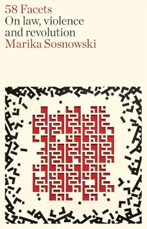 58 Facets: On law, violence and revolution-Wow! eBook