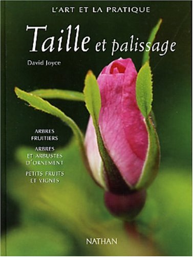 Taille et Palissage