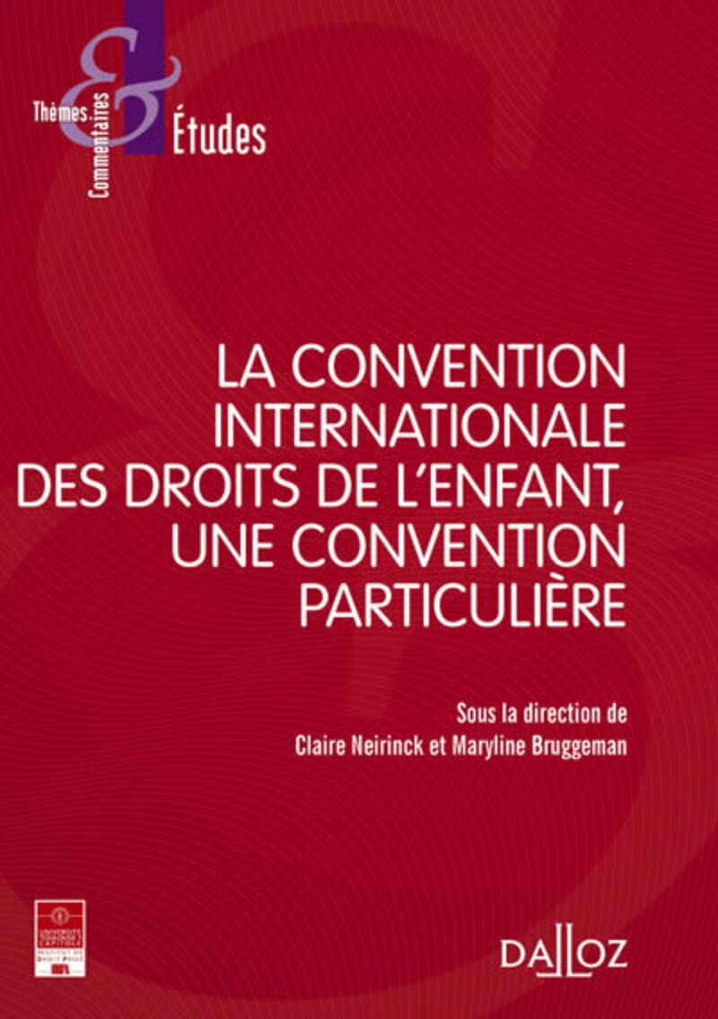 La convention internationale des droits de l'enfan