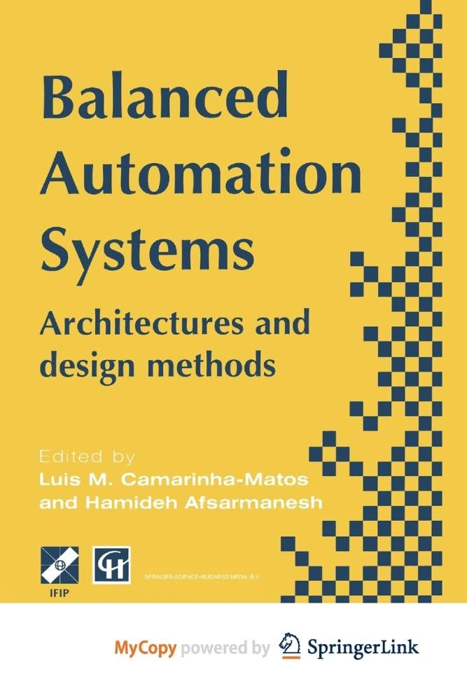 Balanced Automation Systems: Architectures and design methods