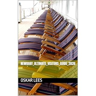 Newquay_Ultimate_Visitors_Guide_2026 Audiobook By oskar lees cover art