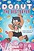 Donut the Destroyer: A Graphic Novel