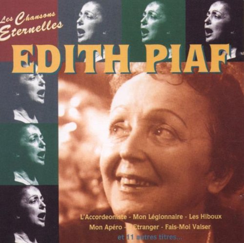 Chansons Eternelles [Audio CD] Piaf, Edith