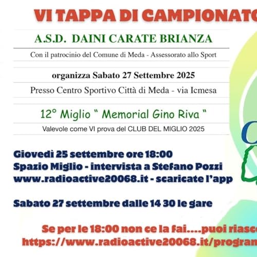Spazio Miglio 2025 VI tappa - Daini Carate B.za (Meda)