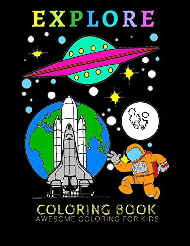 Explore: Coloring Fun for All Ages