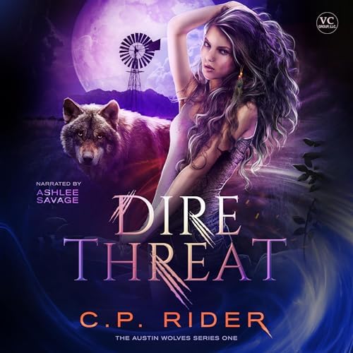 Page de couverture de Dire Threat Audiobook by C.P. Rider