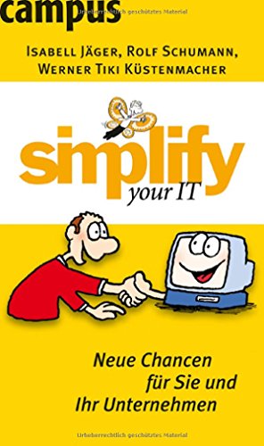 simplify your IT: Neue Chancen für Sie und Ihr Unternehmen