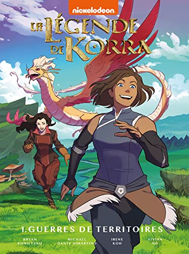 La légende de Korra - Tome 1: Guerres de territoires