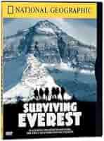 Amazon.com: National Geographic: Surviving Everest : LaTanya