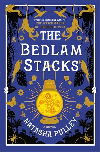 The Bedlam Stacks: A Novel