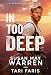 In Too Deep (Summer Rangers Book 2)