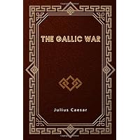 The Gallic War