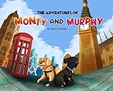 labrador friends of the south reviews  The Adventures of Monty and Murphy : A Trip to London (English Edition)