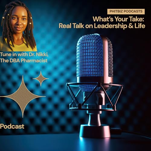 What’s Your Take: Real Talk on Leadership and Life Titelbild