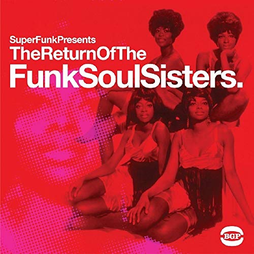Return of the Funk Soul Sisters / Various