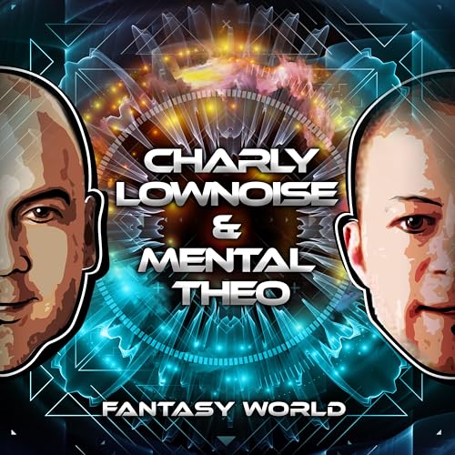 Charly Lownoise & Mental Theo
