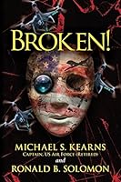 Broken! 0996535004 Book Cover