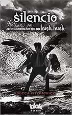 Silencio (Saga Hush, Hush 3)