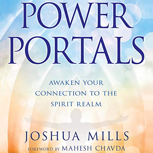 Power Portals by Joshua Mills episode artwork