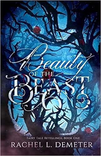 Beauty of the Beast (Fairy Tale Retellings) book cover