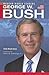 George W. Bush (Modern World Leaders) - Jones, Veda Boyd