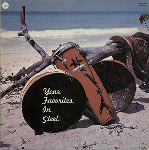 your favorites in steel LP