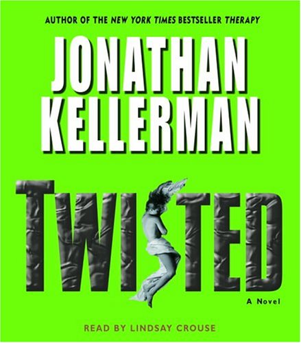 Twisted (Jonathan Kellerman)