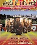 Voices of Latin Rock: The People and Events That Created This Sound