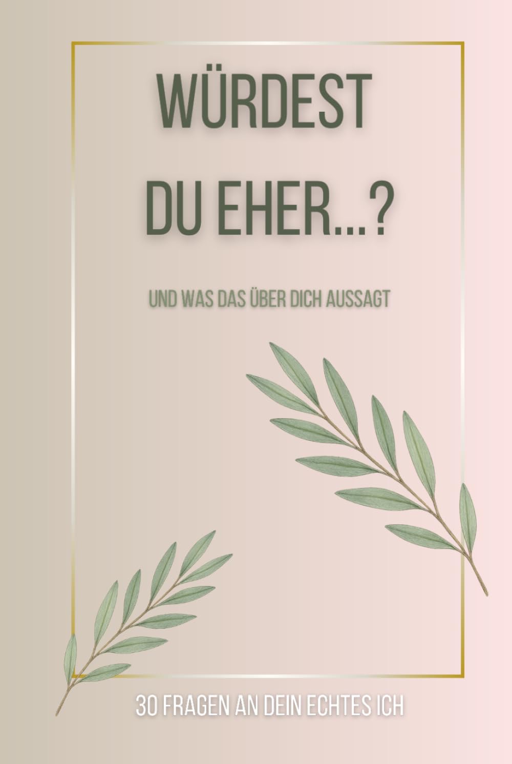 Würdest du eher...? - Und was das über dich aussagt: 30 Fragen an dein echtes Ich
