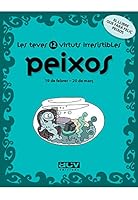 Les teves 12 virtuts irresistibles: Peixos 8496944239 Book Cover