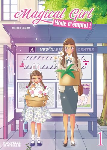 Couverture de Magical girl : mode d'emploi