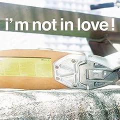 i'm not in love! / ���쏹��