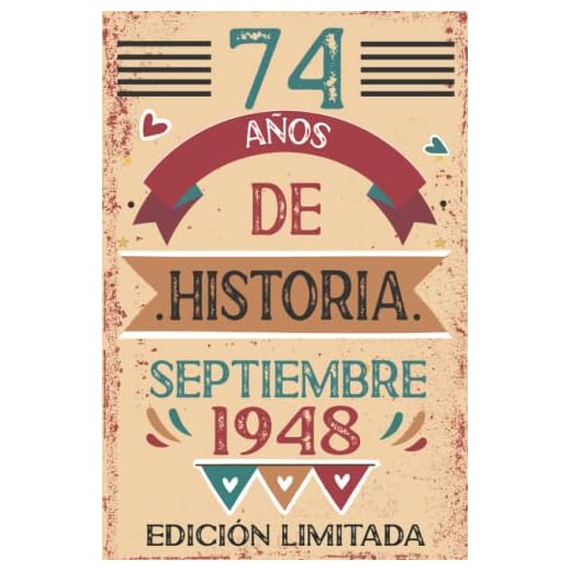 74 Años De Historia septiembre 1948: Libro de visitas, cuaderno, 110 páginas de felicitaciones, idea de regalo, regalo Para la esposa, novia, mujer, La madre