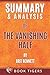 Summary and Analysis of: The Vanishing Half by Brit Bennett
