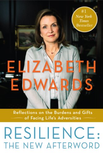 Resilience: The New Afterword: Reflections on the Burdens and Gifts of Facing Life's Adversities