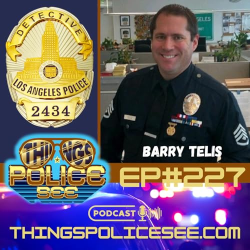 LAPD Detective - First Shooting, LA Riots, Public Perception Podcast Por  arte de portada