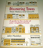 Towns (Discovering) 0852630824 Book Cover
