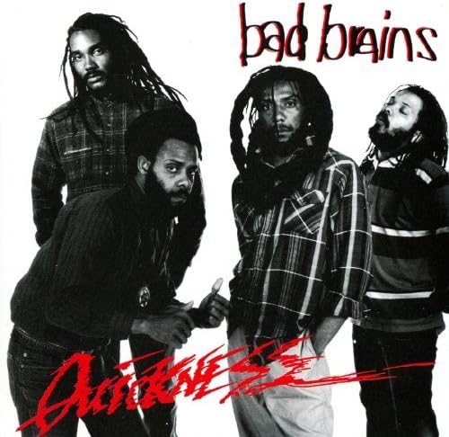 Bad Brains Quickness