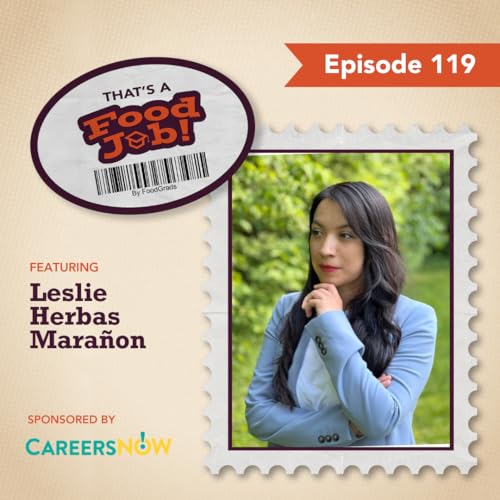 Balancing Function, Regulation, and Scale in Meat Product Development with Leslie Herbas at Ascona Foods (#119)