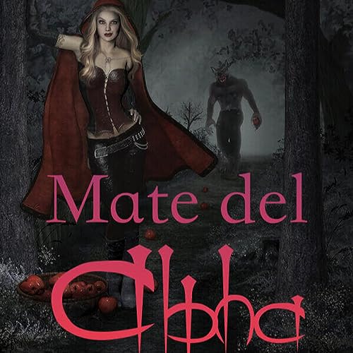 Mate del Alpha audiolibro cap&iacute;tulo 1