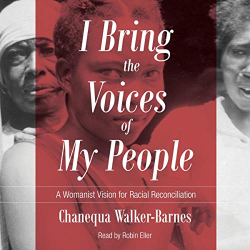 I Bring the Voices of My People by Chanequa Walker-Barnes episode artwork