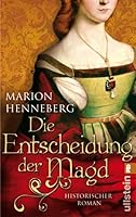 Die Entscheidung der Magd 3548269591 Book Cover