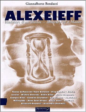 Alexeieff. : Itinéraire d'un maître : itinerary of a master, édition bilingue français-anglais