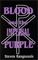 Blood and the Imperial Purple 0966883705 Book Cover