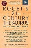 Roget's 21st Century Thesaurus: Updated and Expanded 3rd Edition, in Dictionary Form (21st Century Reference)