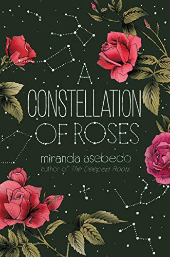 A Constellation Of Roses #TOP5