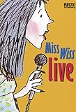 Miss Wiss live: Band 5 (Gulliver)